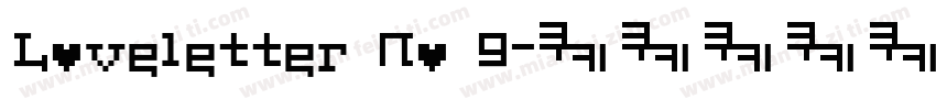 Loveletter No 9字体转换